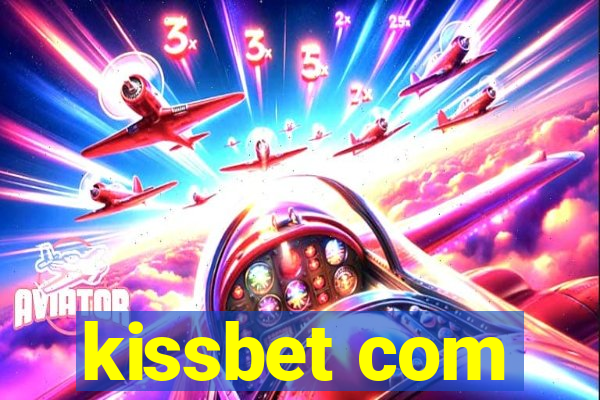 kissbet com